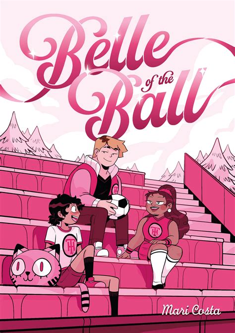 Belle of the ball .